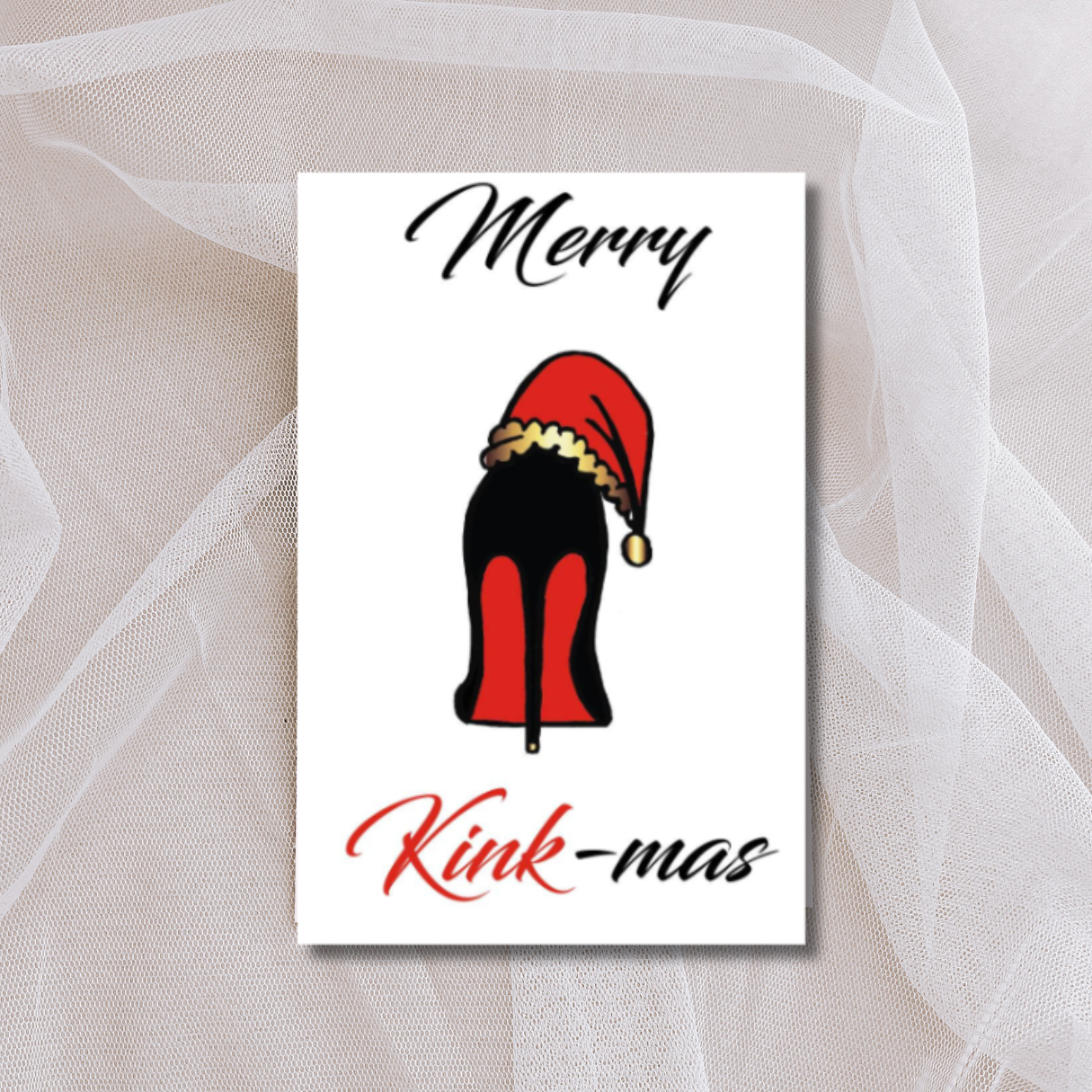 Merry Kinkmas Louboutin Red Bottom Heel Naughty Christmas Card